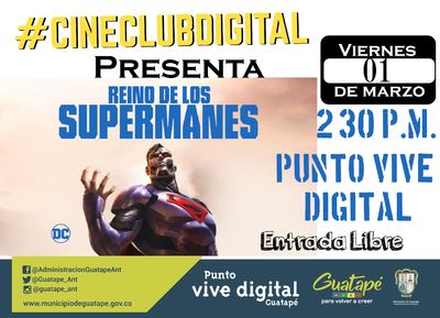 #CinceclubDigital presenta la película “El Reino de los Supermanes.”