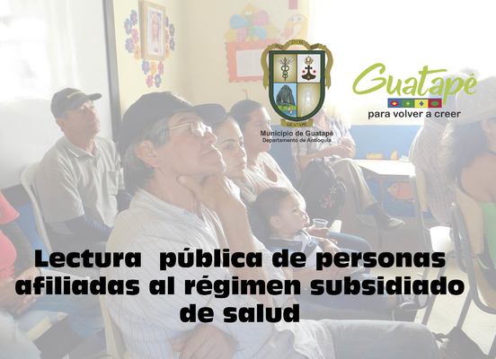 Lectura pública de personas afiliadas al régimen subsidiado de salud para las veredas La Pena y la Sonadora.
