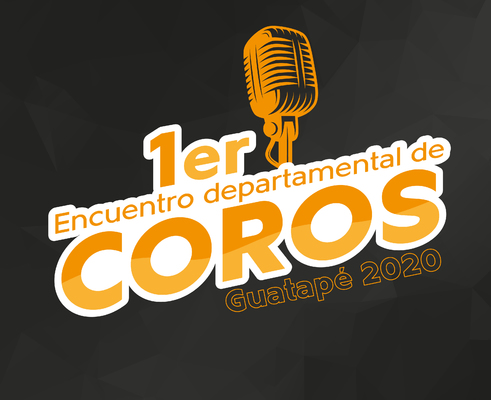 1er Encuentro departamental de coros Guatapé 2020.