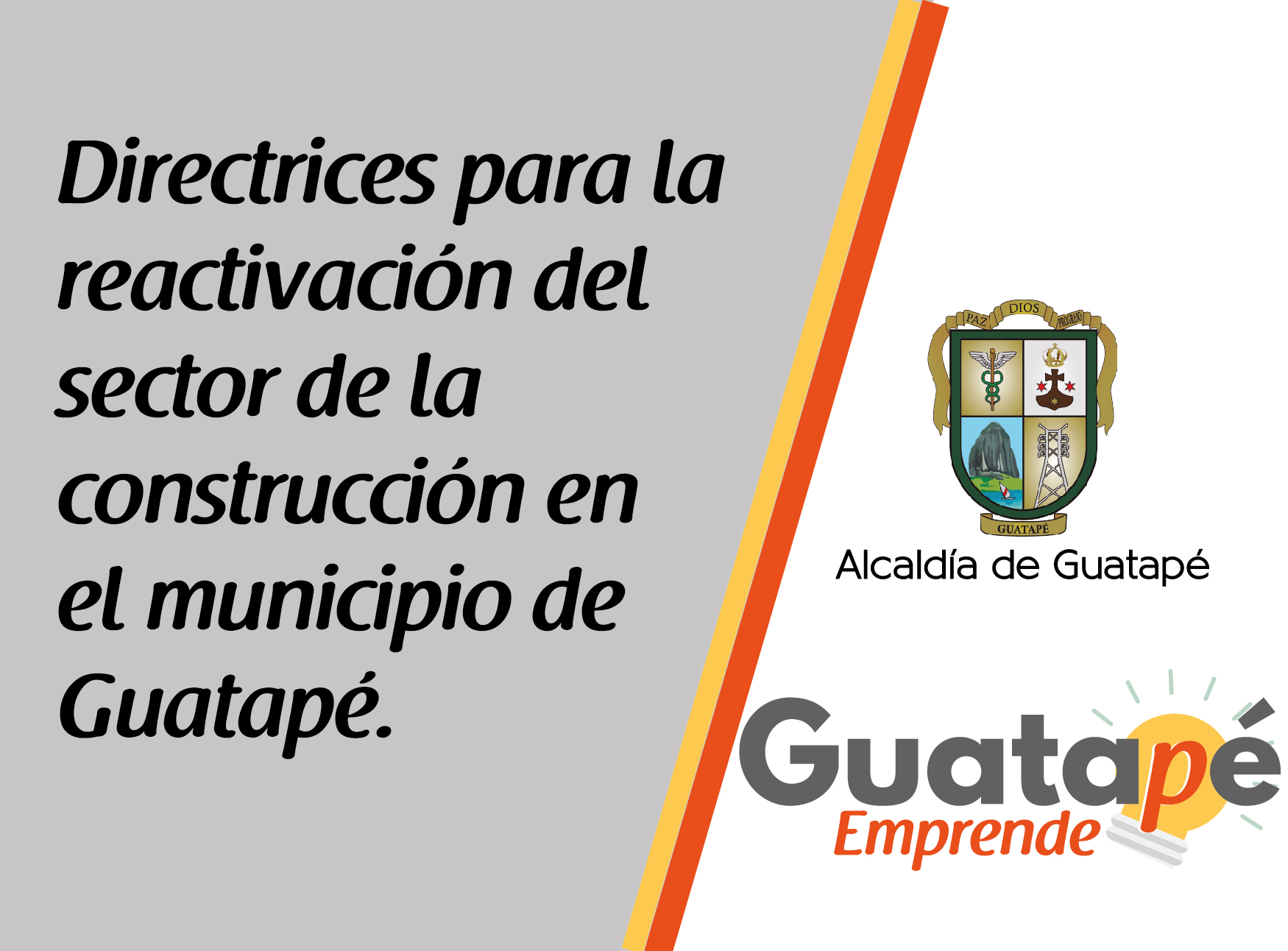 Directrices para la reactivación del sector de la construcción en el municipio de Guatapé.