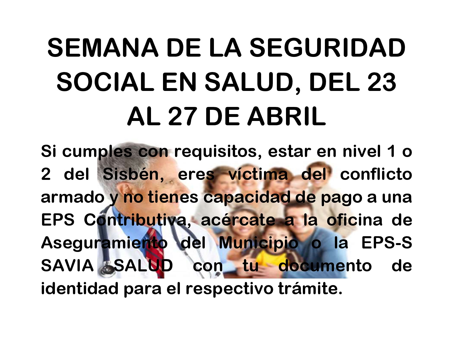 Semana De La Seguridad Social En Salud, Del 23 Al 27 De Abril